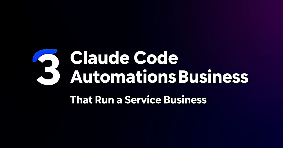 Abstract tech illustration: 3 Claude Code Automations That Run a Service Business (No