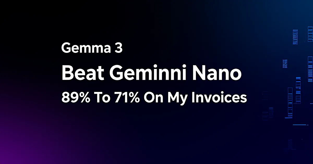 Abstract tech illustration: Gemma 3 Beat Gemini Nano 89% To 71% On My Invoices