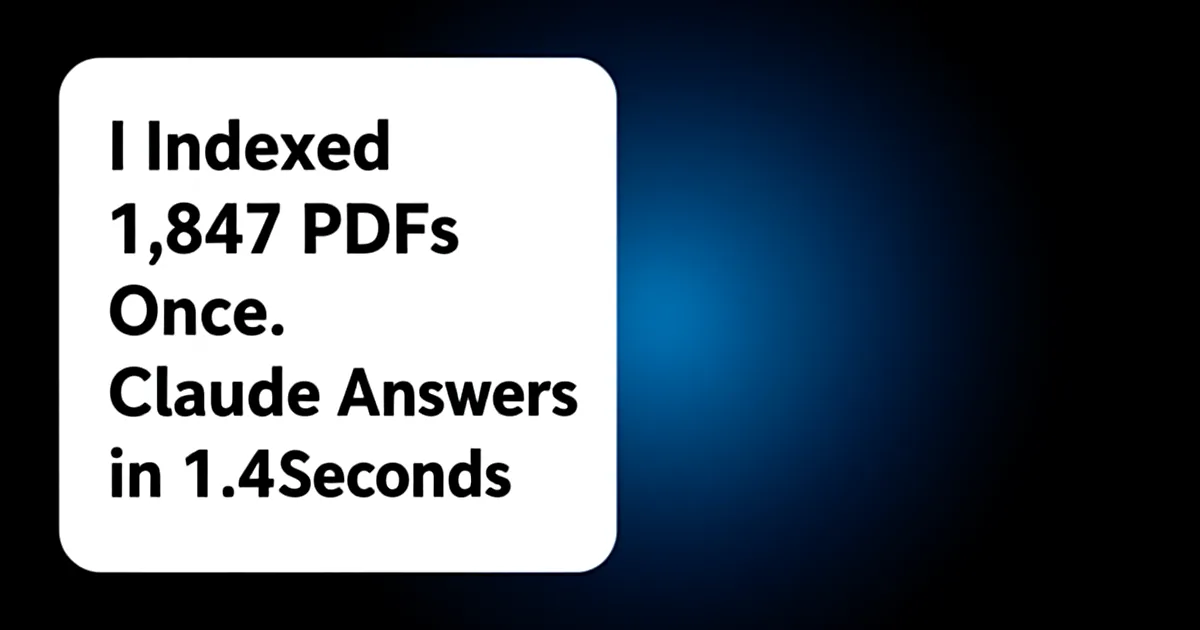 Abstract tech illustration: I Indexed 1,847 PDFs Once. Claude Answers in 1.4 Seconds.